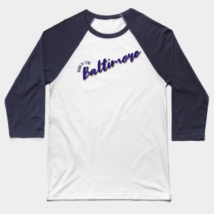 Baltimore in 1796 Baseball T-Shirt